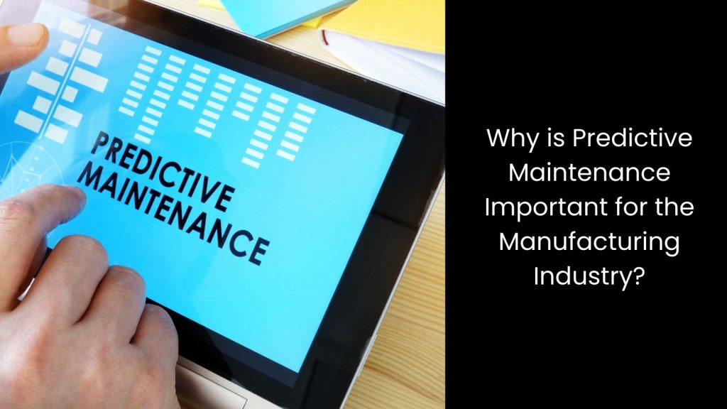 Predictive Maintenance Trends in Manufacturing for 2025